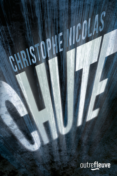 Book Chute Christophe Nicolas