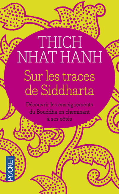Carte Sur les traces de Siddharta Thich Nhat Hanh