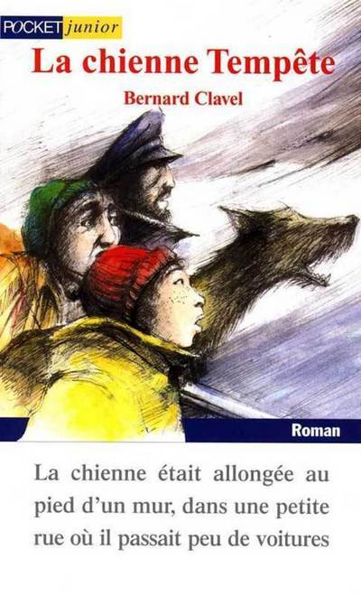 Knjiga La chienne tempête Bernard Clavel
