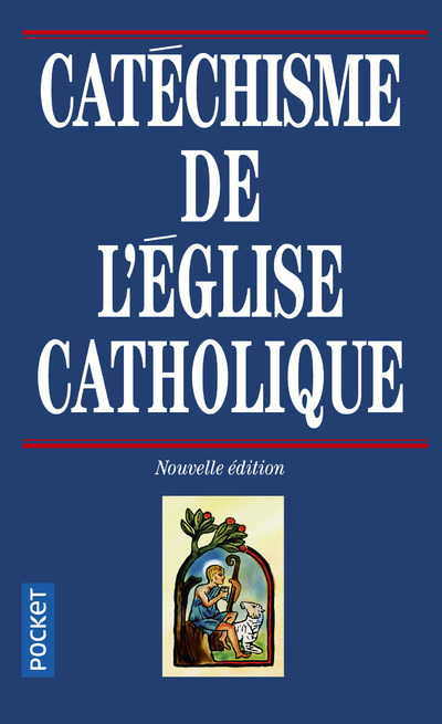Könyv Catéchisme de l'église catholique Eglise Catholique
