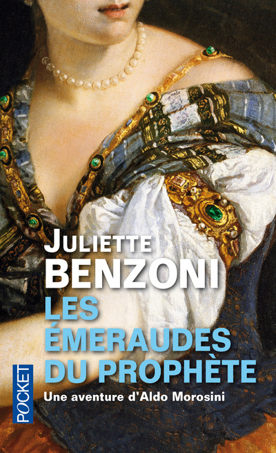Carte Les émeraudes du Prophète Juliette Benzoni