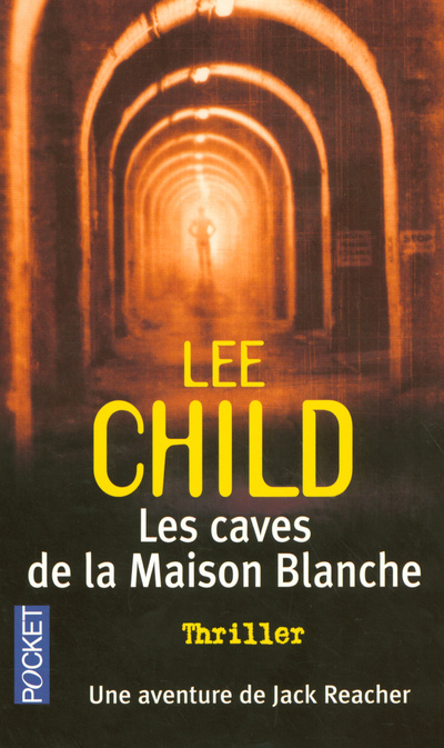 Книга Les caves de la Maison Blanche Lee Child