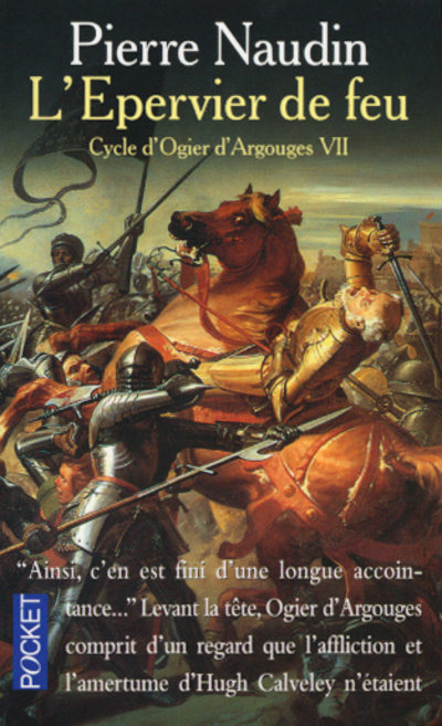 Knjiga Cycle d'Ogier d'Argouges - tome 7 L'épervier de feu Pierre Naudin