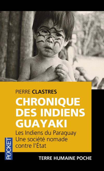 Kniha Chronique des indiens Guayaki Pierre Clastres