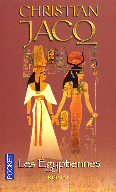 Knjiga Les Egyptiennes Christian Jacq