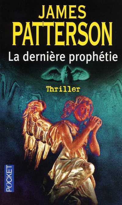 Knjiga La dernière prophétie James Patterson