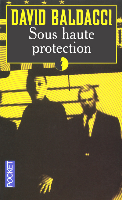 Libro Sous haute protection David Baldacci