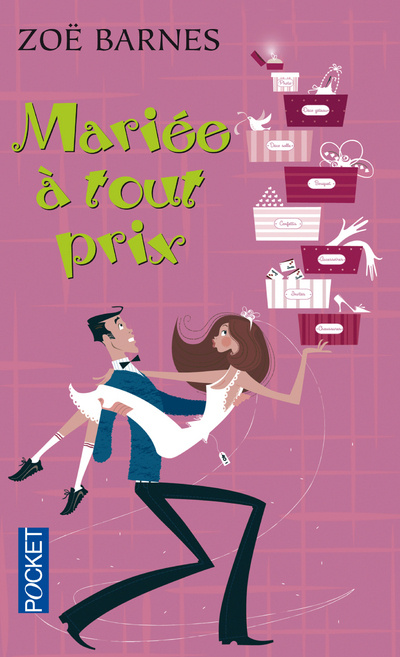 Knjiga Mariée à tout prix Zoë Barnes