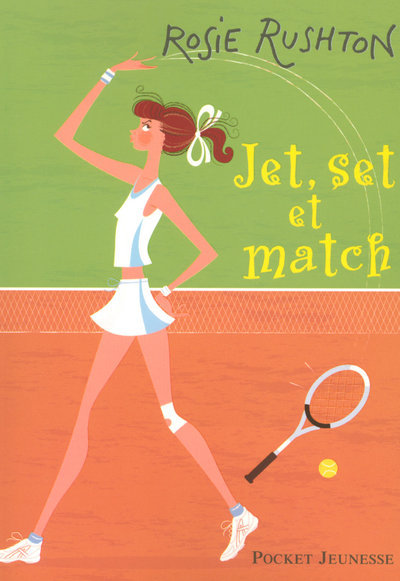 Knjiga Jet, set et match Rosie Rushton
