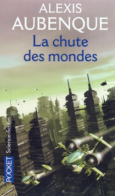 Kniha La chute des mondes Alexis Aubenque