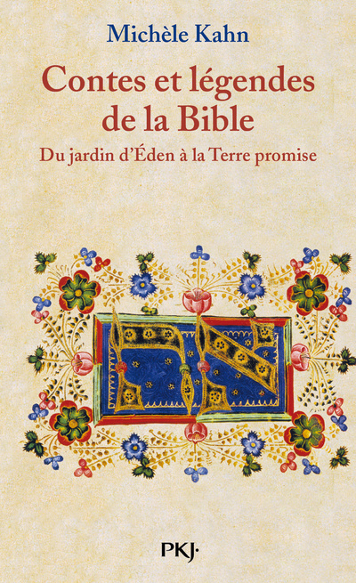 Книга Contes et légendes de la bible - tome 1 Du jardin d'Eden à la terre promise Michèle Kahn