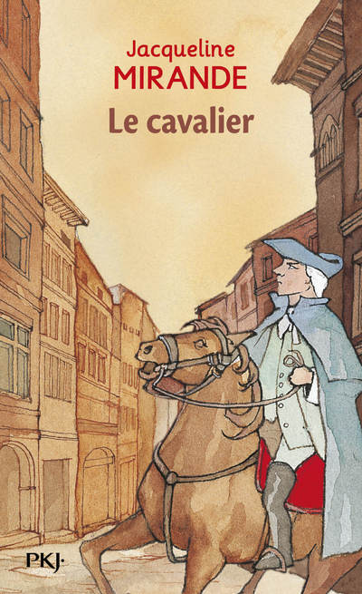Kniha Le cavalier Jacqueline Mirande