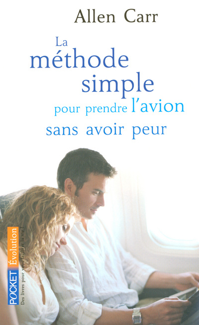 Buch La méthode simple pour prendre l'avion sans avoir peur Allen Carr