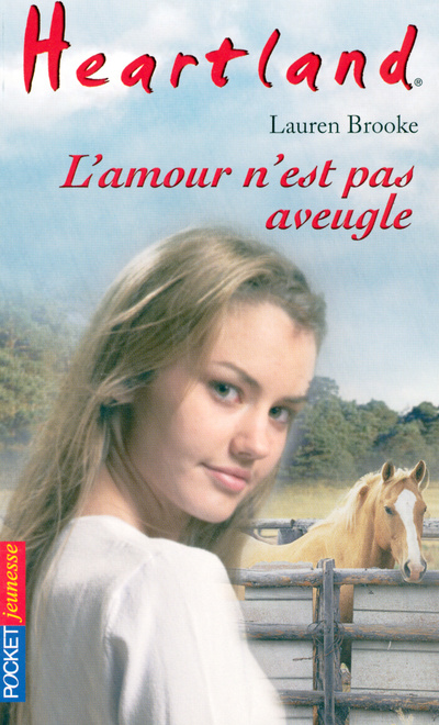 Kniha Heartland - tome 24 L'amour n'est pas aveugle Lauren Brooke