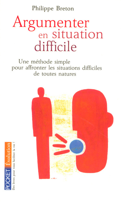 Knjiga Argumenter en situation difficile Philippe Breton