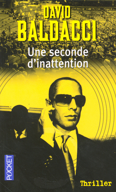 Knjiga Une seconde d'inattention David Baldacci
