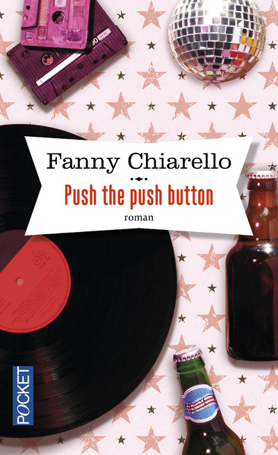 Knjiga Push the push button Fanny Chiarello