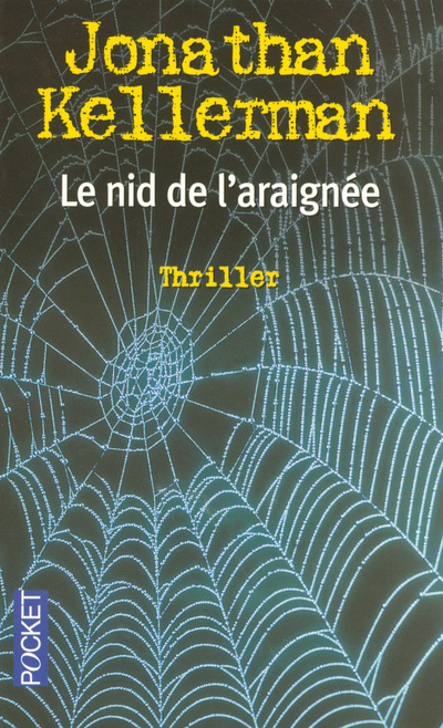 Knjiga Le nid de l'araignée Jonathan Kellerman