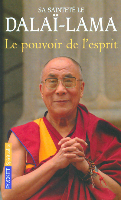 Kniha Le pouvoir de l'esprit sa sainteté le Dalaï-lama