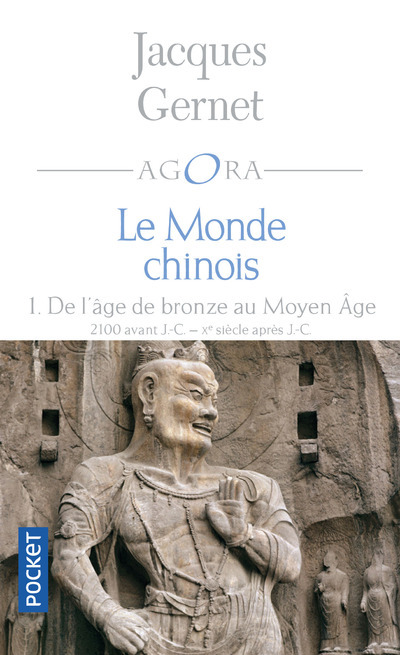 Könyv Le monde chinois - tome 1 Jacques Gernet