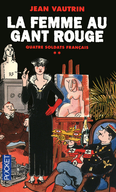 Könyv Quatre soldats français - tome 2 La femme au gant rouge Jean Vautrin