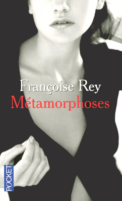 Kniha Métamorphoses Françoise Rey