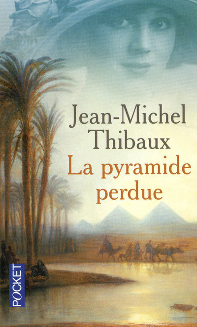 Knjiga La pyramide perdue Jean-Michel Thibaux