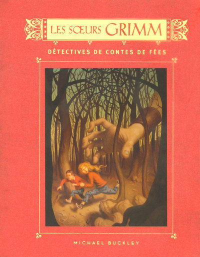 Kniha Les soeurs Grimm - tome 1 Détectives de contes de fées Michael Buckley