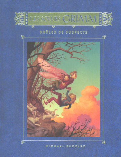 Carte Les soeurs Grimm - tome 2 Drôles de suspects Michael Buckley