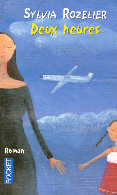 Kniha Deux heures Sylvia Rozelier