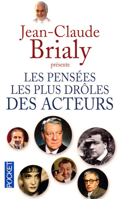 Książka Les pensées les plus drôles des acteurs Jean-Claude Brialy