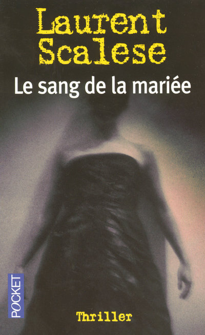 Könyv Le sang de la mariée Laurent Scalese
