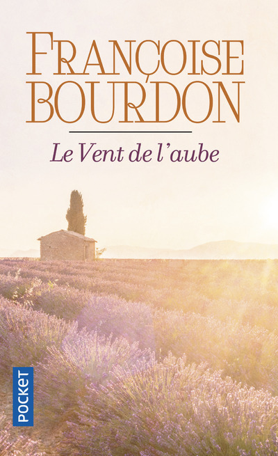 Book Le vent de l'aube Françoise Bourdon