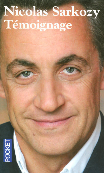 Kniha Témoignage Nicolas Sarkozy