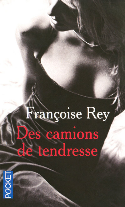 Book Des camions de tendresse Françoise Rey