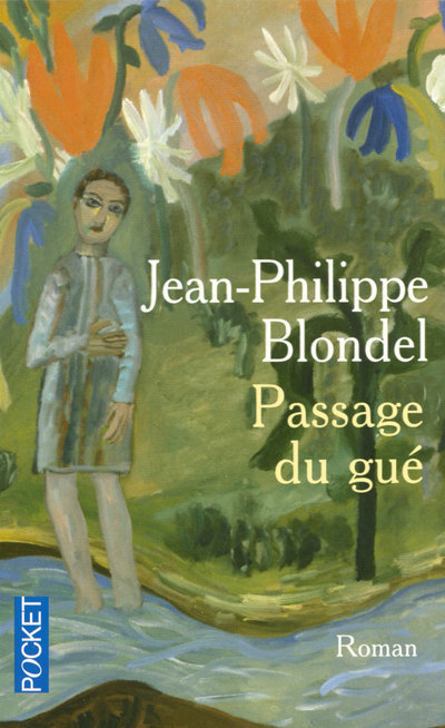 Kniha Passage du gué Jean-Philippe Blondel