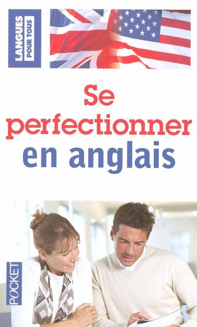 Kniha Se perfectionner en anglais (livre seul) Michel Marcheteau