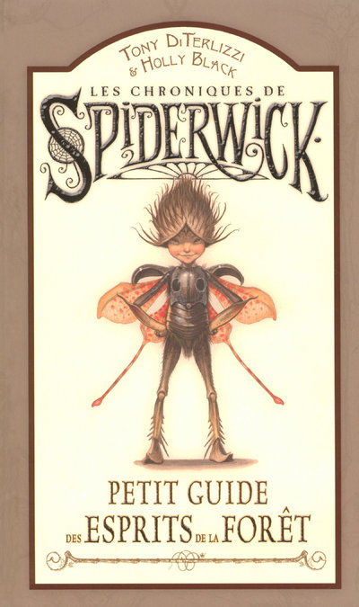 Könyv Arthur Spiderwick - Petit guide des esprits de la forêt Tony DiTerlizzi