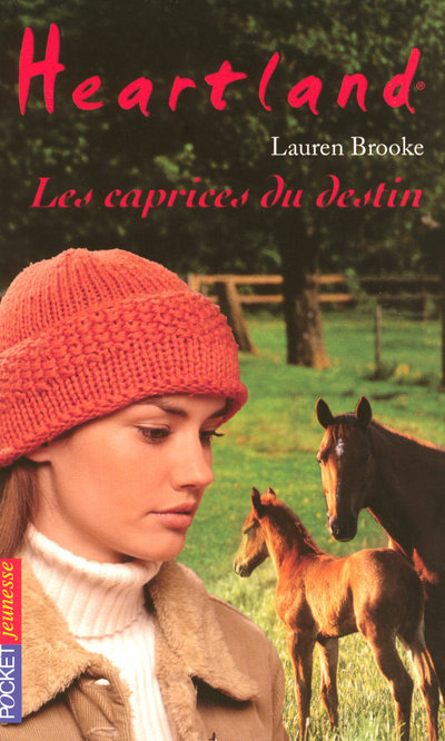 Kniha Heartland - tome 31 Les caprices du destin Lauren Brooke