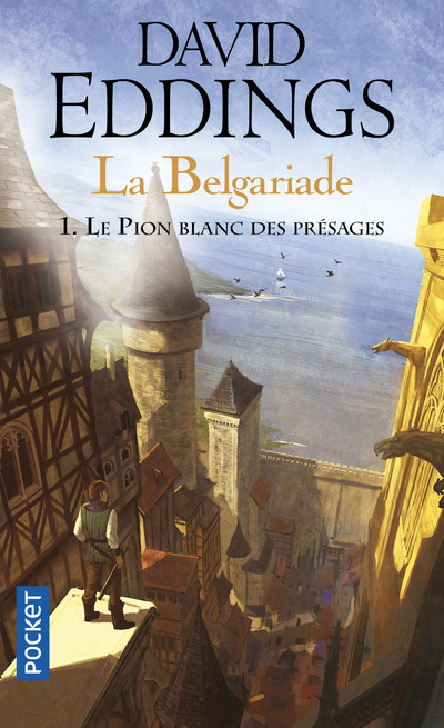 Könyv La Belgariade - tome 1 Le pion blanc des présages David Eddings