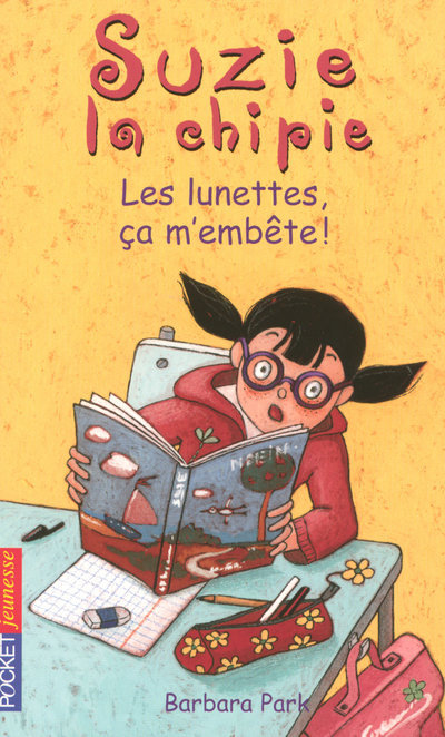 Książka Suzie la chipie - tome 18 Les lunettes, ça m'embête ! Barbara Park