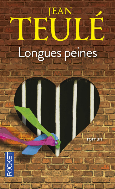 Kniha Longues peines Jean Teulé