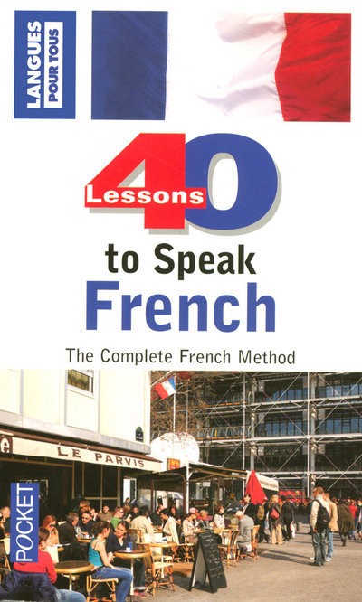 Kniha 40 lessons to speak French Sylviane Nouschi