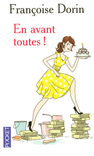 Buch En avant toutes ! Françoise Dorin