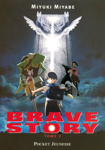 Kniha Brave Story - tome 2 Miyuki Miyabe