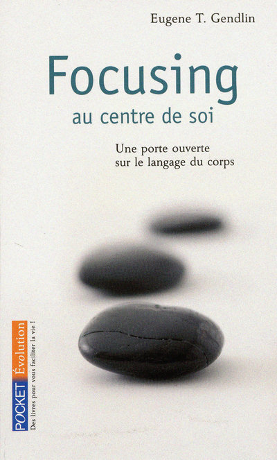 Livre Focusing Eugene T. Gendlin