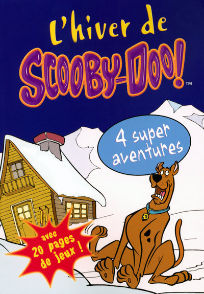 Knjiga L'hiver de Scooby-Doo -collector- James Gelsey