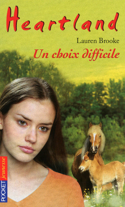 Carte Heartland - tome 35 Un choix difficile Lauren Brooke
