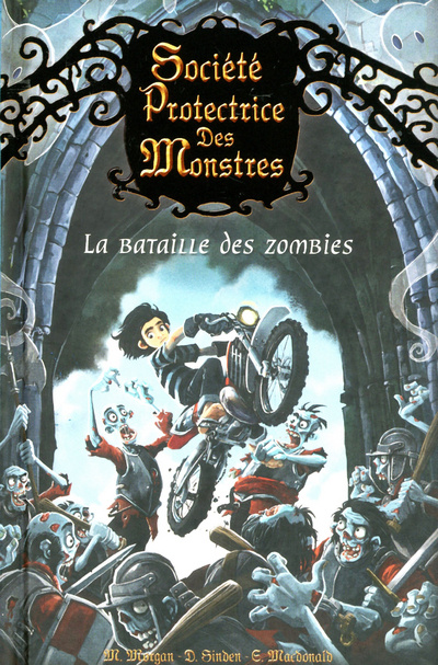 Kniha Société protectrice des monstres - numéro 5 La Bataille des zombies Matthew Morgan