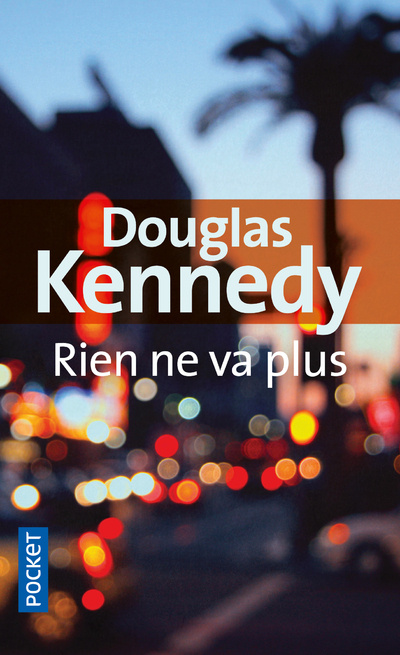 Knjiga Rien ne va plus Douglas Kennedy